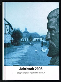 Band 24 / 2006. - - Jahrbuch für den Landkreis Holzminden