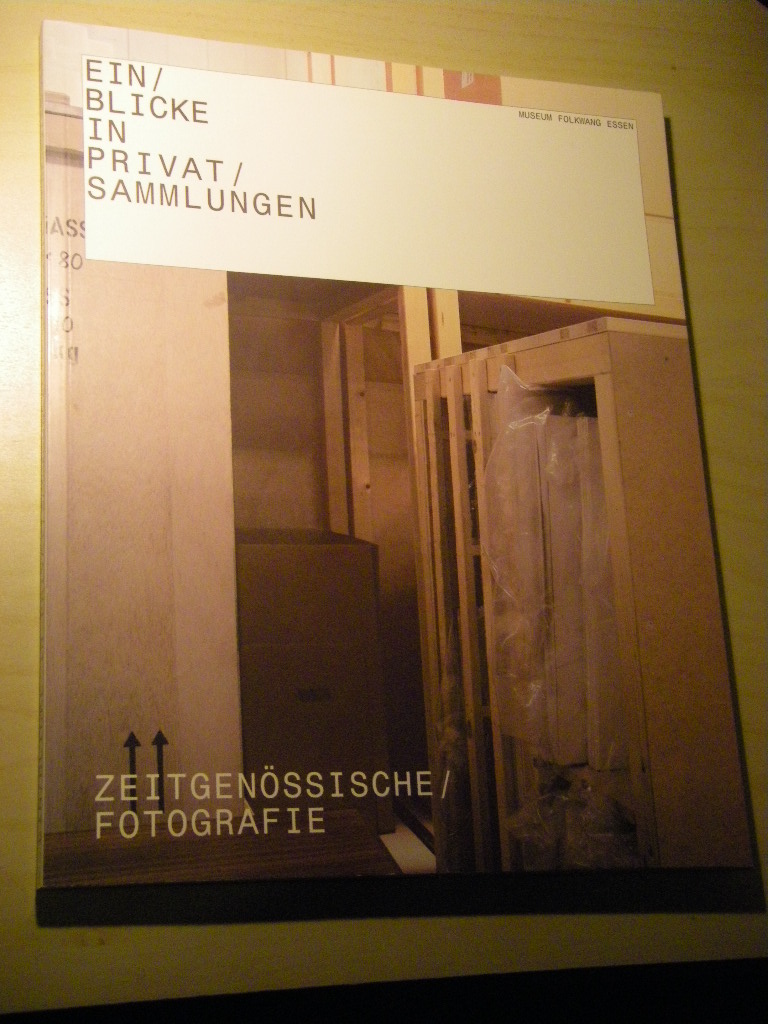 Einblicke in Privatsammlungen. Zeitgenössische Fotografie  Erste Auflage - Eskildsen, Ute (Hg.)