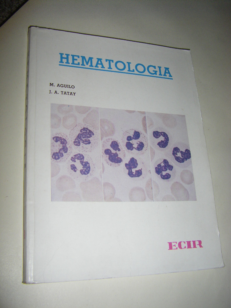 Hematologia. Formacion profesional. Rama sanitaria - segundo grado. Especialidad laboratorio - Aguilo Luciao, Manuel/Tatay Aranda, Juan A.