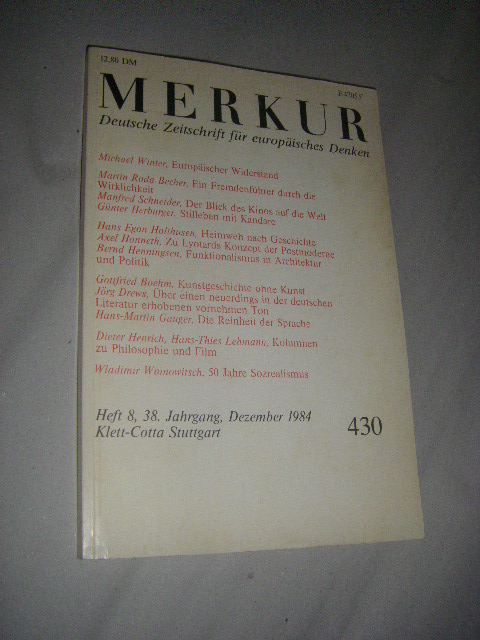 Merkur. Deutsche Zeitschrift für europäisches Denken. Heft 8 (430), 38. Jahrgang, Dezember 1984 - Bohrer, Karl Heinz (Hg.)