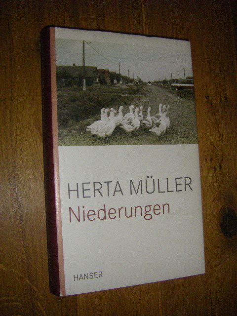 Niederungen. Prosa  Erste Auflage dieser Ausgabe - Müller, Herta