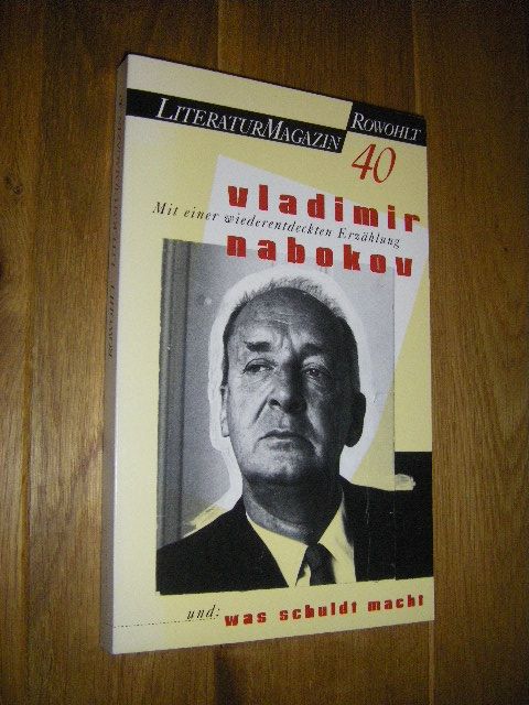 Rowohlt LiteraturMagazin No. 40: Vladimir Nabokov  Erste Ausgabe - Lüdke, Martin/Schmidt, Delf (Hg.)