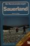 Ski-Rundwanderungen Sauerland.  Wanderbücher für jede Jahreszeit - Werner Junge