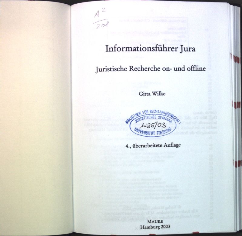 Informationsführer Jura : juristische Recherche on- und offline.  4., überarb. Aufl. - Wilke, Gitta