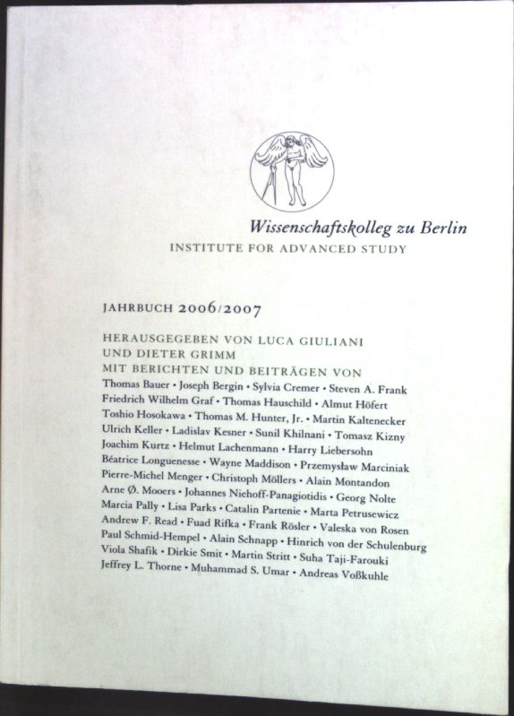 Berlin weeds and a paradox of life; in: Jahrbuch 2006/2007 Wissenschaftskolleg zu Berlin, Institute for Advanced Study. - Frank, Steven A.