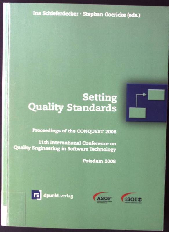 Setting Quality Standards - Ina, Schieferdecker (Eds.) and Goerike (Eds.) Stephan