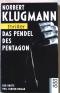 Das Pendel des Pentagon.  Nr.2954 - Norbert Klugmann