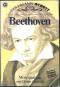Beethoven: Monographie.  (Nr. 33019) Goldmann-Schott: Monographien 1. Aufl. - Dieter Rexroth