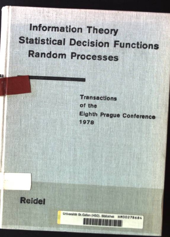 Transactions of the Eighth Prague Conference: on Information Theory, Statistical Decision Functions, Random Processes Volume B - Kozesnik, J.