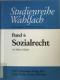 Sozialrecht.  Studienreihe Wahlfach ; Bd. 6 - Heinz S Thieler