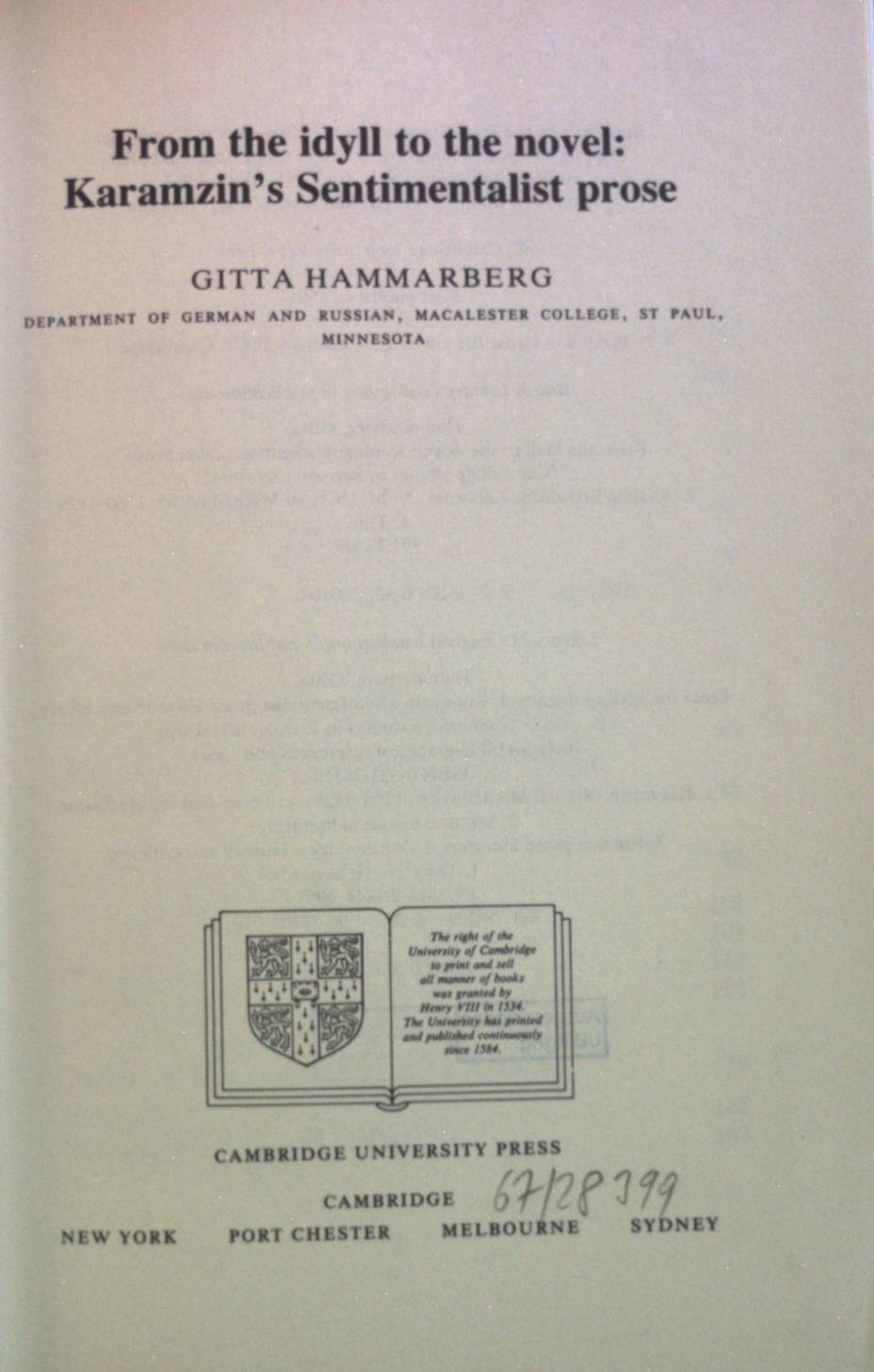 From the idyll to the novel: Karamzin's Sentimentalist prose. Cambridge Studies in russian Literature - Hammarberg, Gitta
