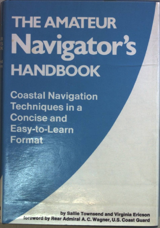 The Amateur Navigator's Handbook