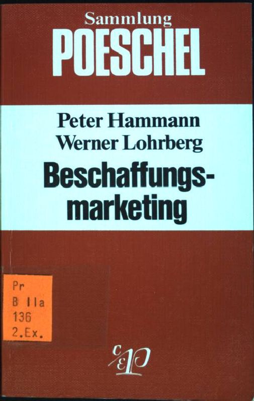 Beschaffungsmarketing (Nr. 124) Sammlung Poeschel - Hammann, Peter und Werner Lohrberg