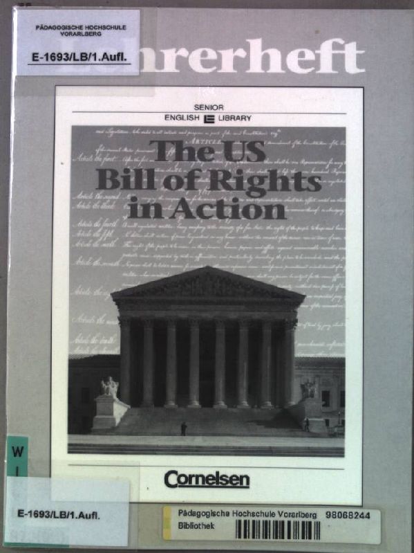 The US bill of rights in action; Lehrerheft  2. Druck - Williams, Ruth
