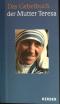 Das Gebetbuch der Mutter Teresa. - José Gonzáles-Balado