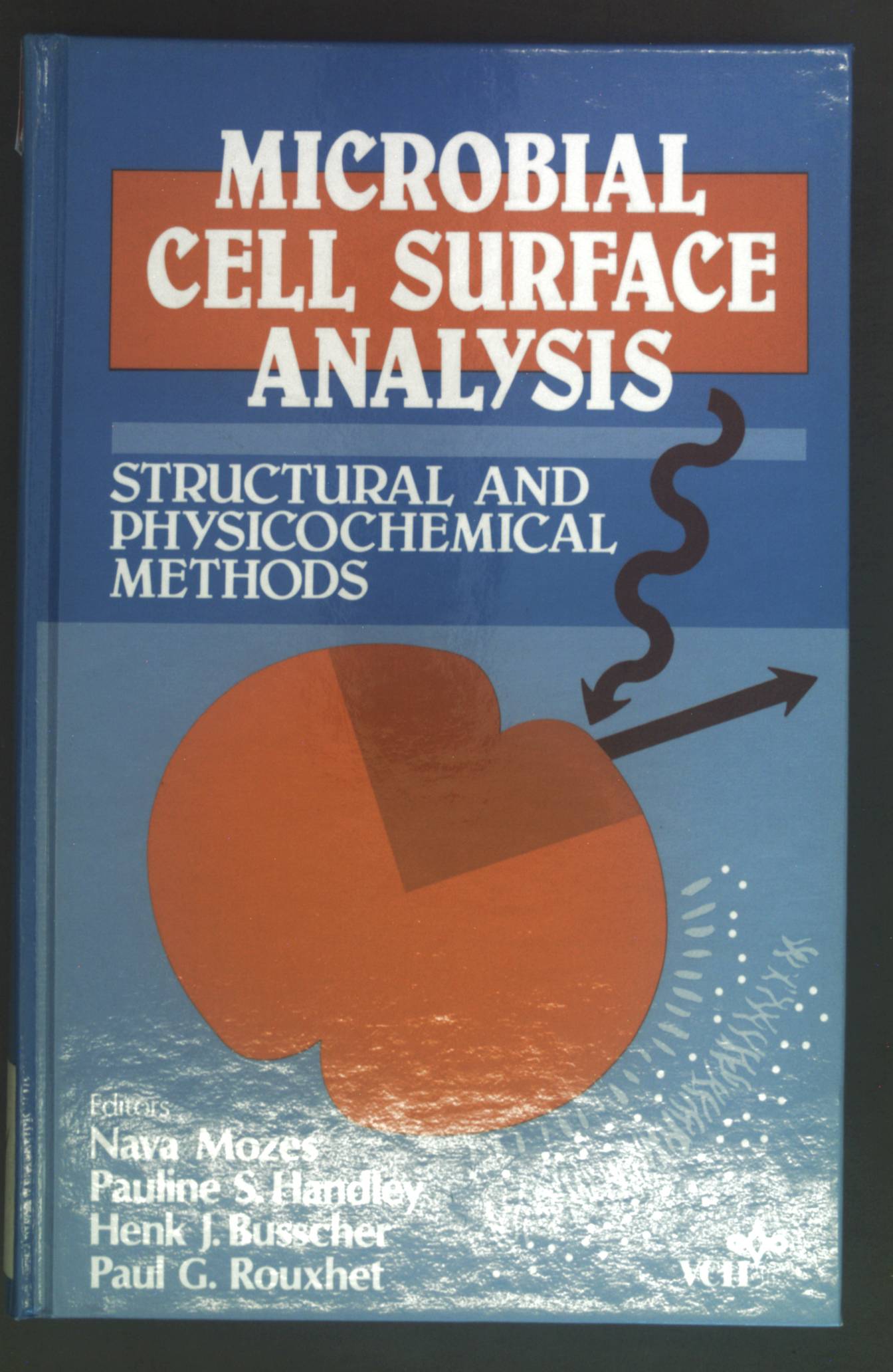 Microbial cell surface analysis : structural and physicochemical methods. - Mozes, Nava