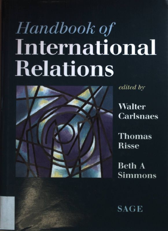 Handbook of International Relations. - Carlsnaes, Walter, Thomas Risse and Beth A. Simmons