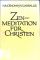 Zen-Meditation für Christen;  3. Auflage; - H. M. Enomiya Lassalle
