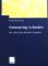 Outsourcing in Banken : mit zahlreichen aktuellen Beispielen.  Berthold Kaib (Hrsg.) 1. Aufl. - Berthold Kaib