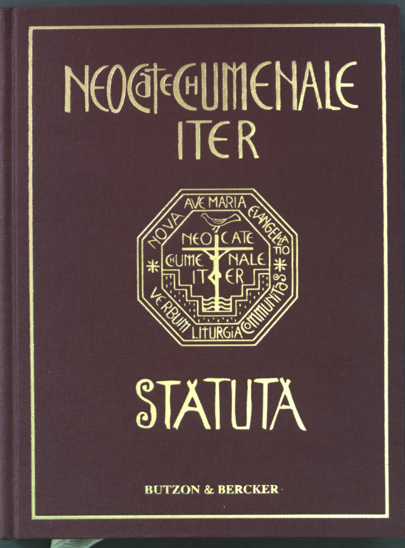 Neocatechumenale iter : statuta = Der neokatechumenale Weg. Diözesanes Neokatechumenales Zentrum e. V. 1. Aufl.