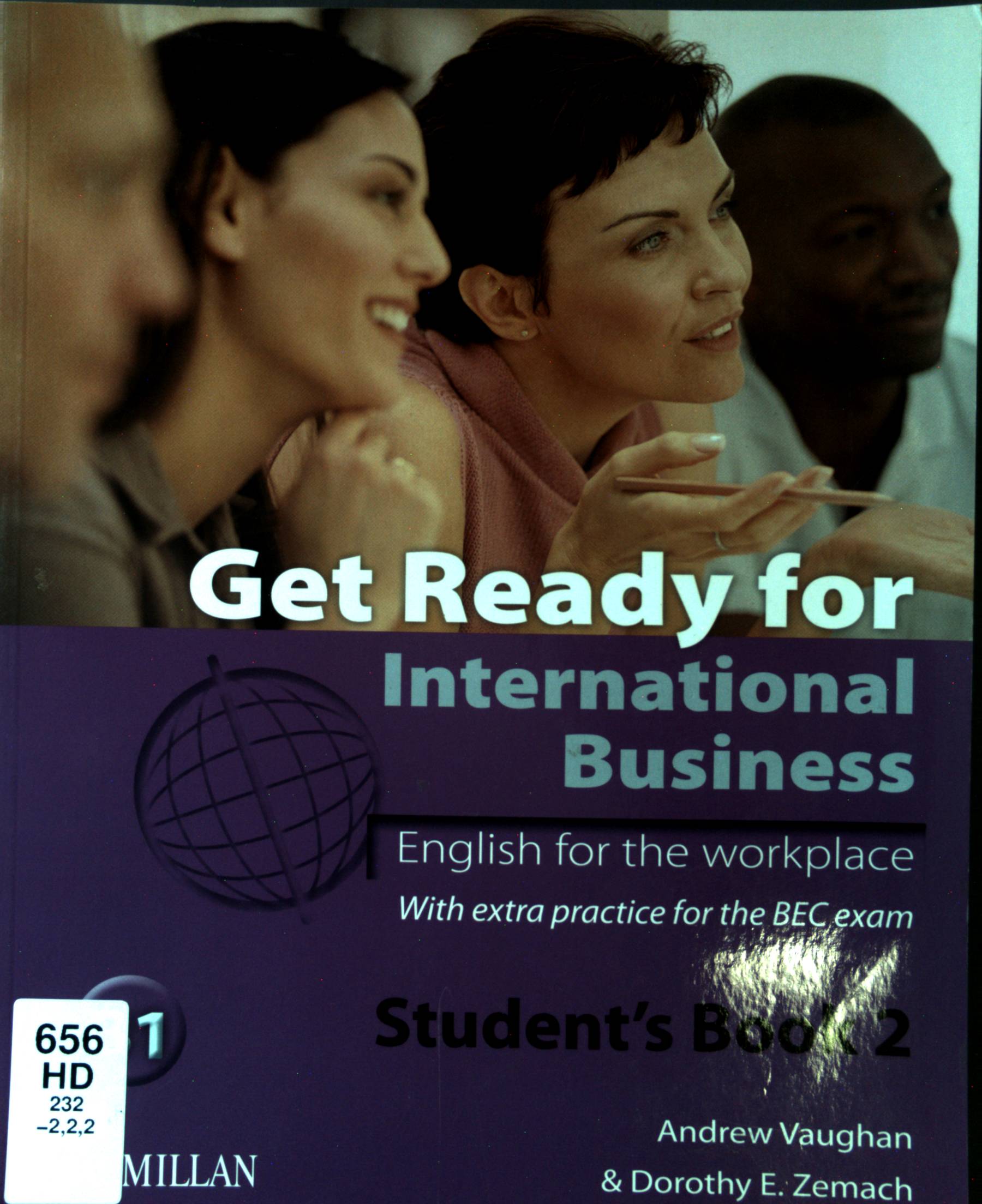 Get Ready for International Business : English for the workplace.With extra practice for the BEC exam/ Student's Book 2  1., neue Ausg. - Vaughan, Andrew and Dorothy Zemach