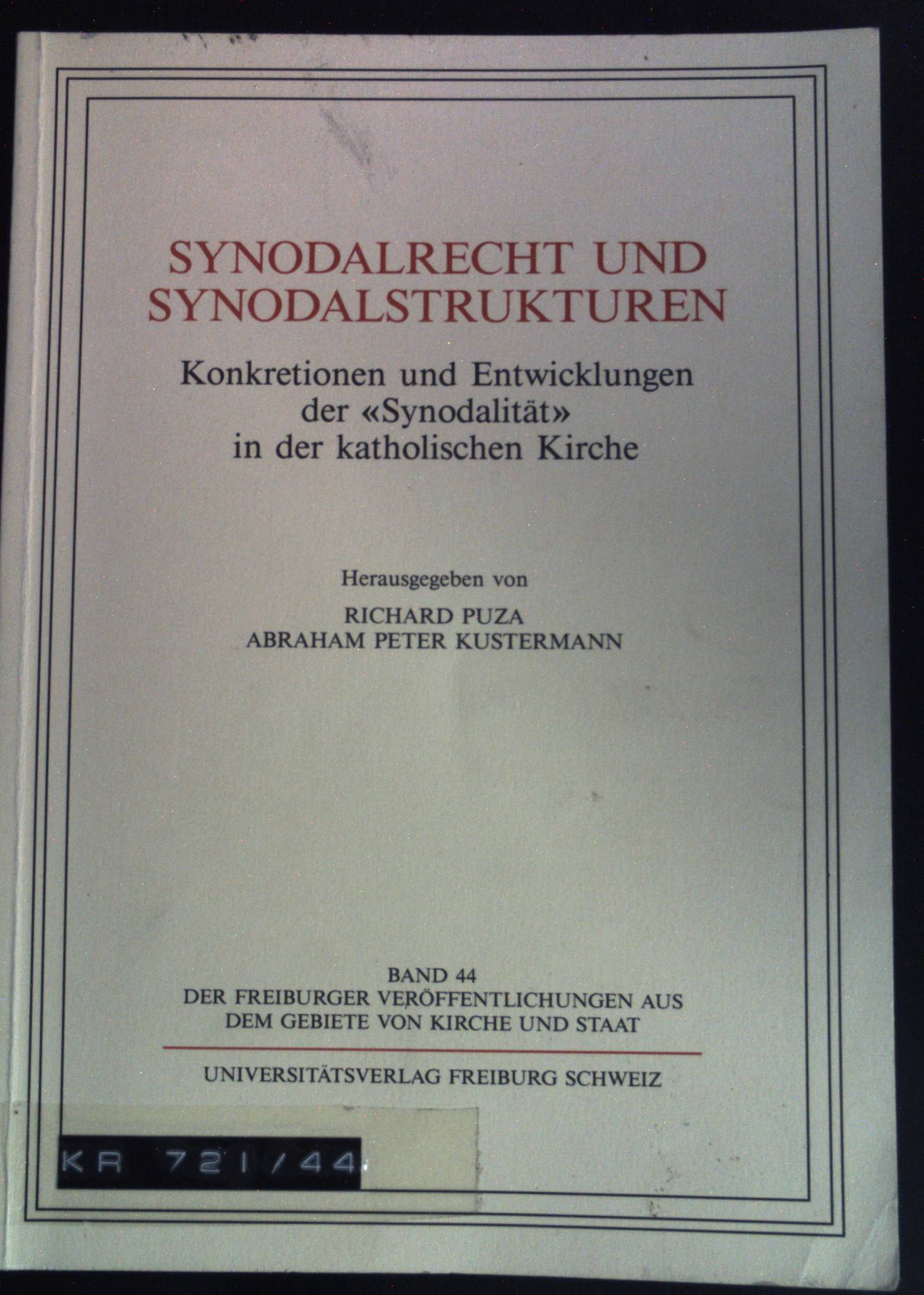 Synodalrecht und Synodalstrukturen : Konkretionen und Entwicklungen der 