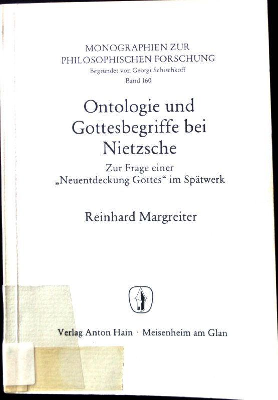 Ontologie und Gottesbegriffe bei Nietzsche : zur Frage e. 