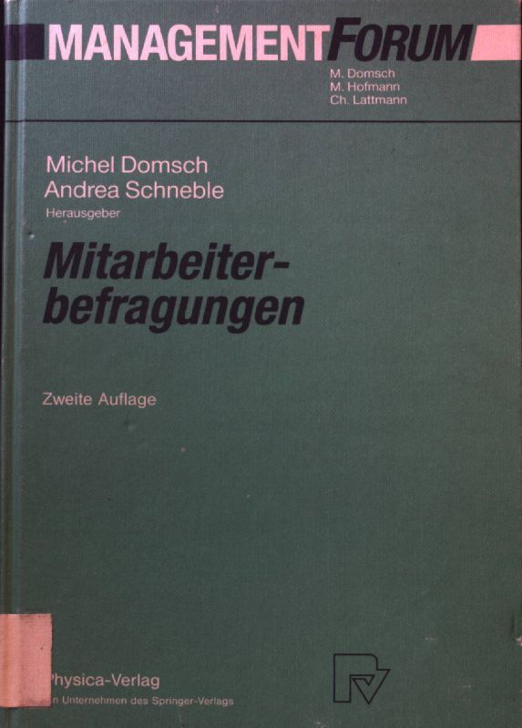 Mitarbeiterbefragungen. Management Forum 2. Aufl. - Domsch, Michel E.