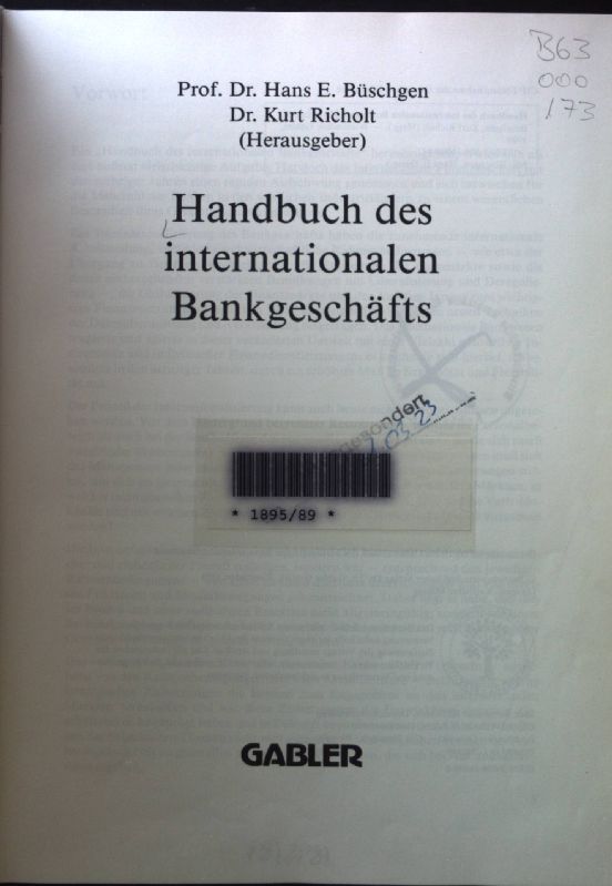 Handbuch des internationalen Bankgeschäfts. - Büschgen, Hans E.