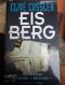 Eisberg - das zweite Abenteuer von Major Dirk Pitt vom Bestsellerautoren von 