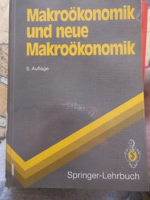 Makroökonomik und neue Makroökonomik mit 97 Abbildungen (Springer-Lehrbuch)  5. verbesserte Auflage - Felderer, Bernhard und Stefan Homburg