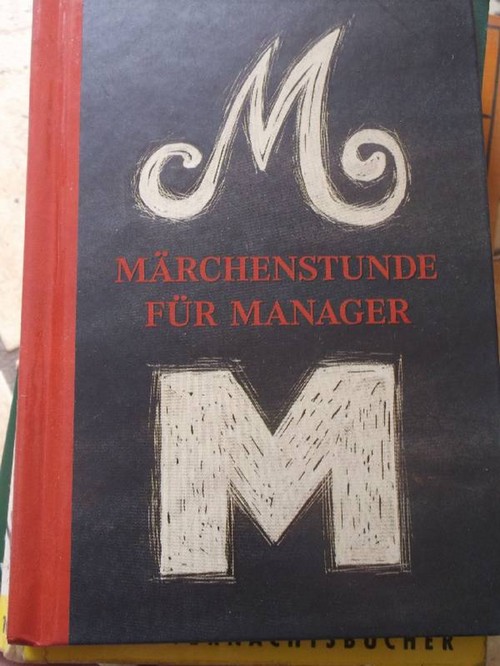 Märchenstunde für Manager - Hölker, Wolfgang (Hrsg.)