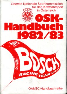 OSK - Handbuch 1982/83. Oberste Nationale Sportkommission für den Kraftfahrsport in Österreich, ÖAMTC - Handbuchreihe. Erstauflage, EA