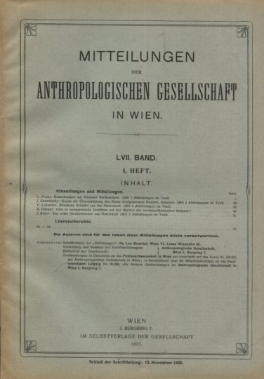 Mitteilungen der Anthropologischen Gesellschaft in Wien, LVII. Band - 4 Hefte. I., II. III.-IV., V.-VI., Erste Auflage, EA