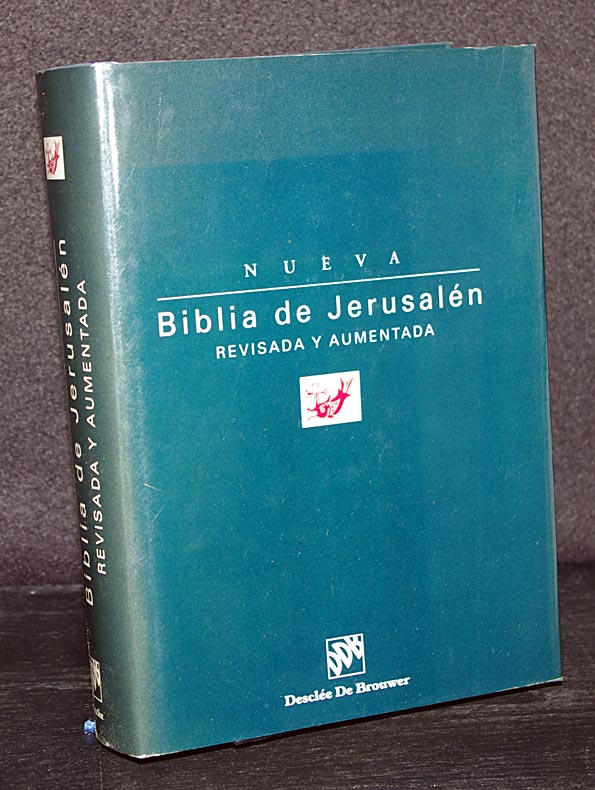 Nueva Biblia de Jerusalén.  Nueva edicion revisada y aumentada.
