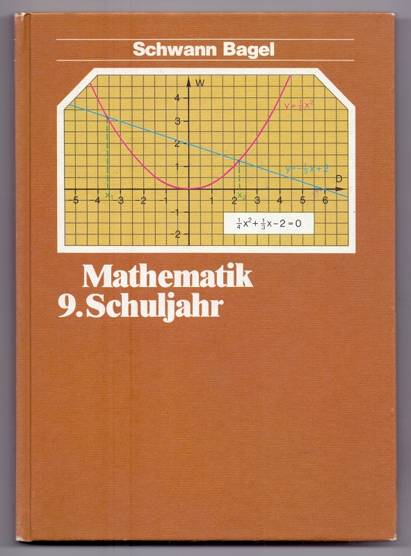 Mathematik 9. Schuljahr. Erarb. von Gisela Bielig-Schulz. - Kuypers, Wilhelm (Hrsg.)