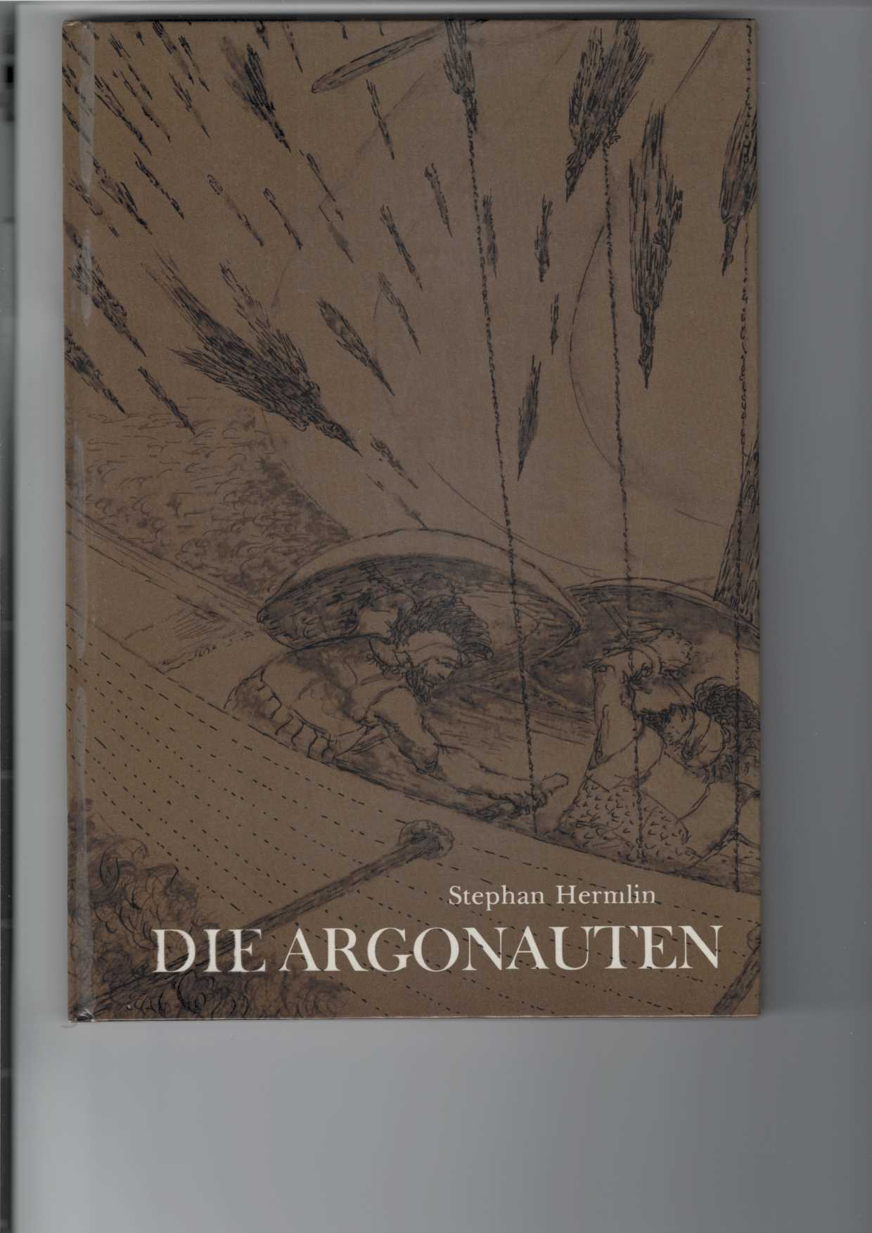 Hermlin, Stephan:  Die Argonauten. 