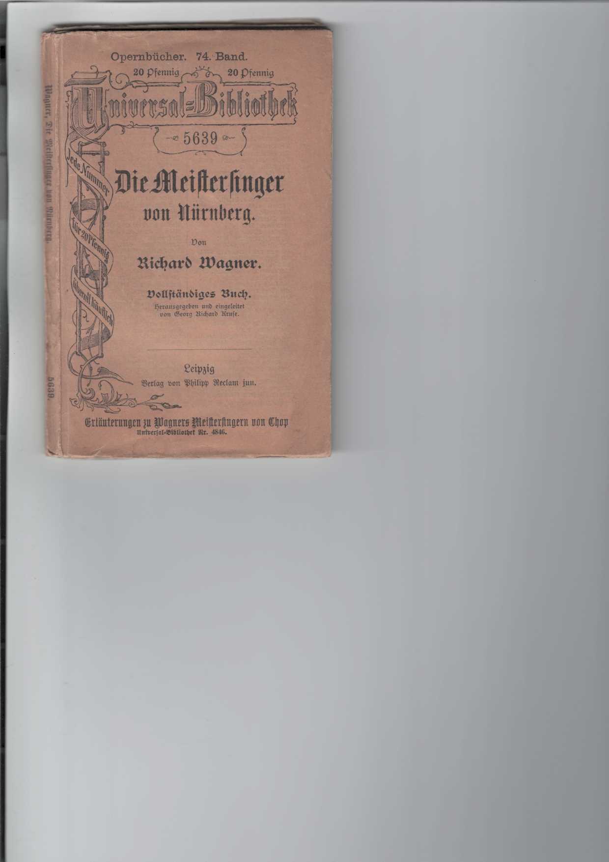 Wagner, Richard:  Die Meistersinger von Nrnberg. 