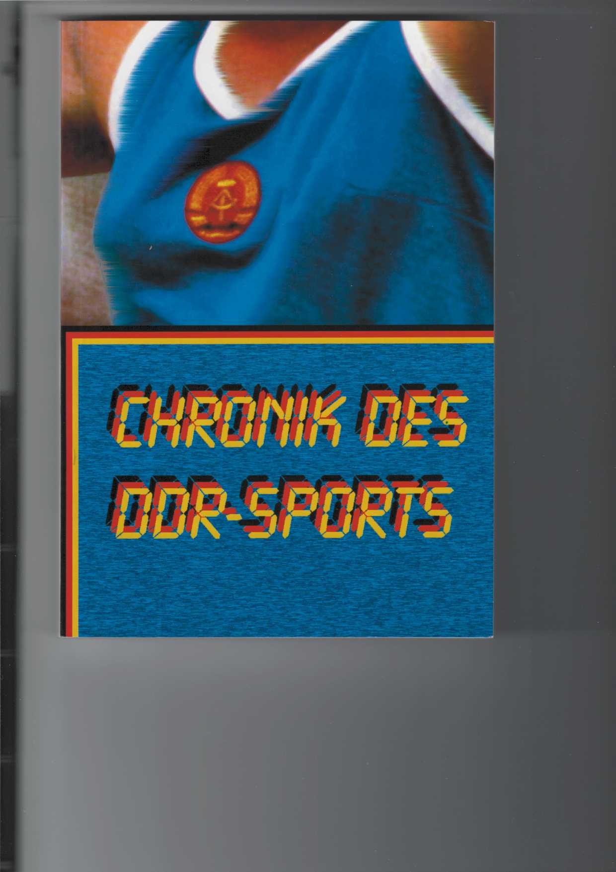 Chronik des DDR-Sports.