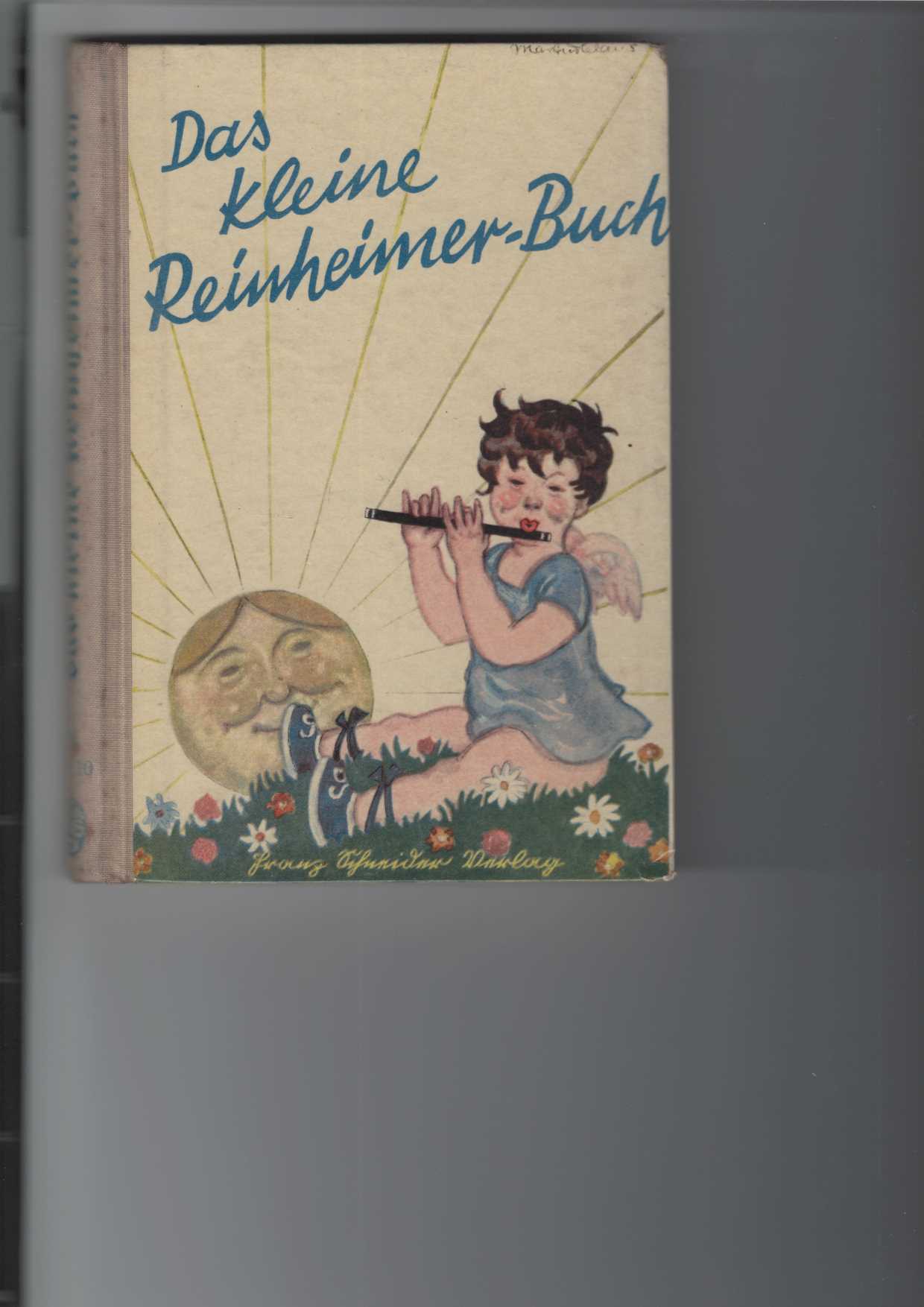Das kleine Reinheimer-Buch.