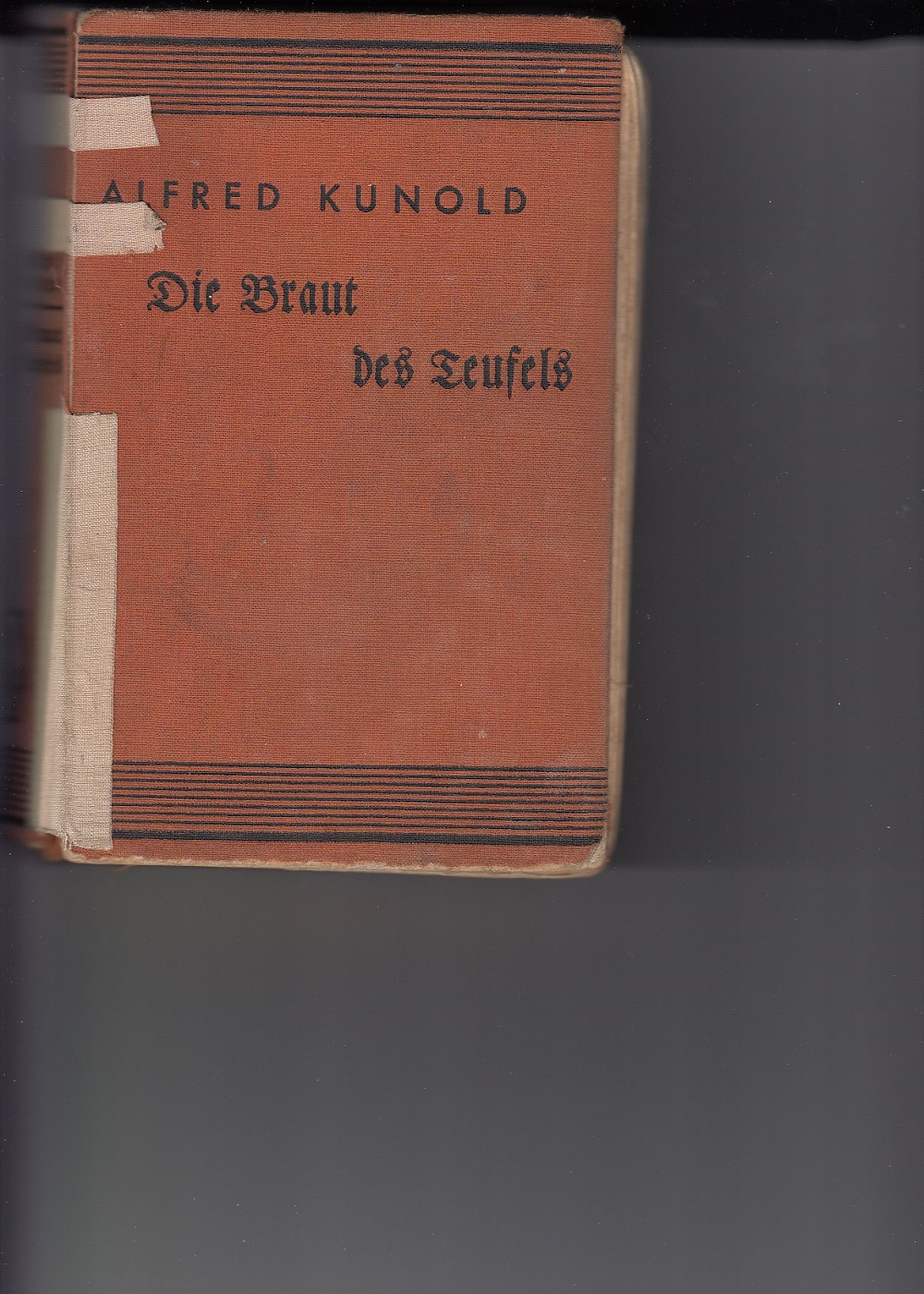 Kunold, Alfred:  Die Braut des Teufels. 