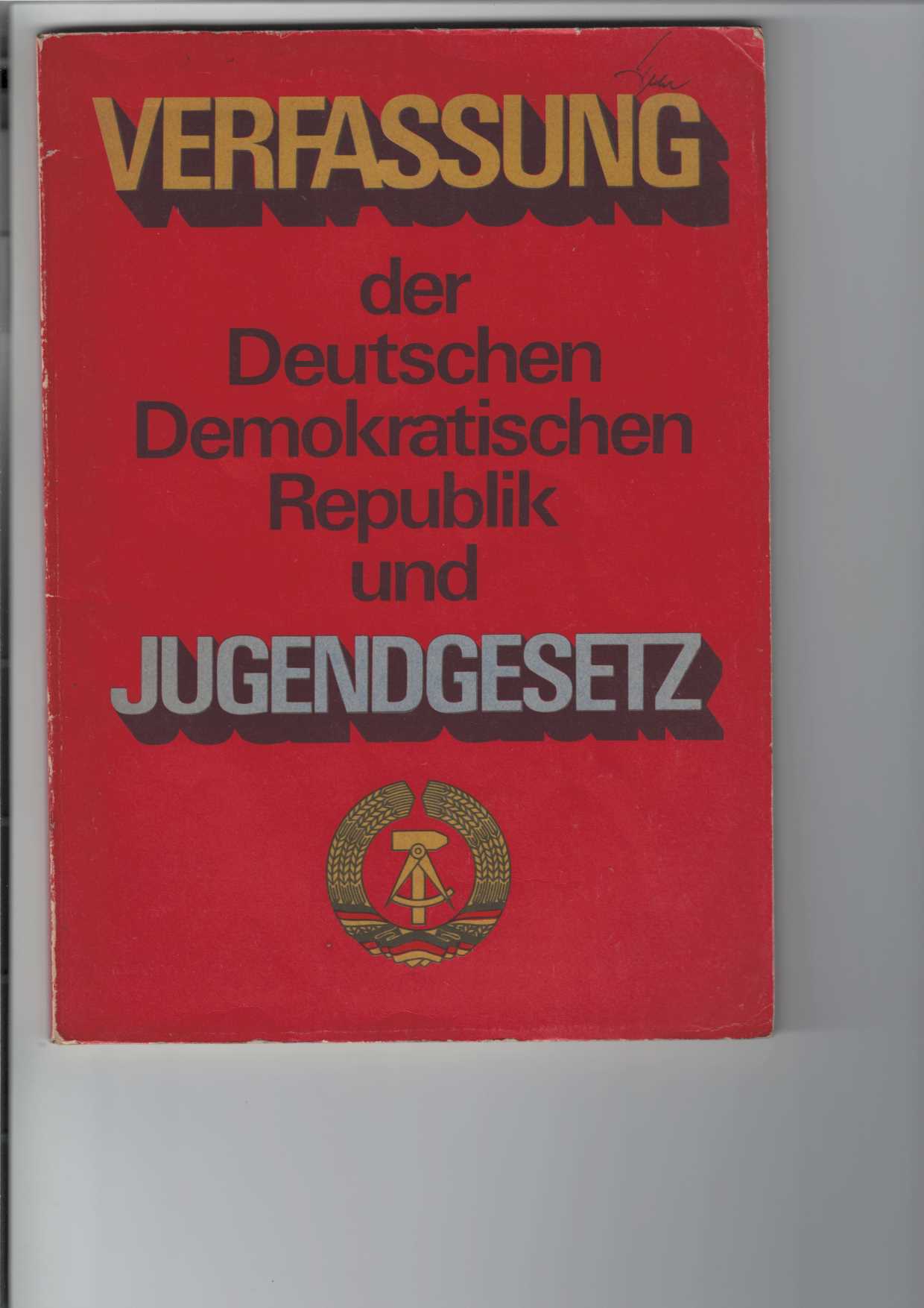   Verfassung der Deutschen Demokratischen Republik und Jugendgesetz. 