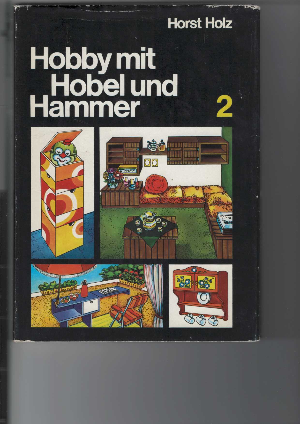 Hobby mit Hobel und Hammer. Nr. 2