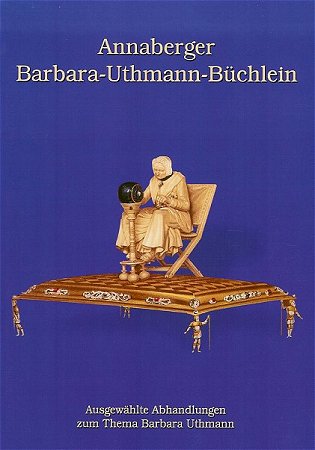 Annaberger Barbara-Uthmann-Büchlein.