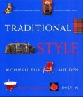 Piras, Claudia, Bernhard Roetzel und Rupert Tenison:  Traditional Style. 