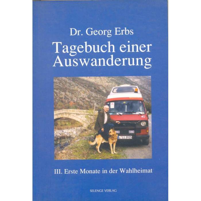 Erbs, Dr. Georg:  Tagebuch einer Auswanderung. 