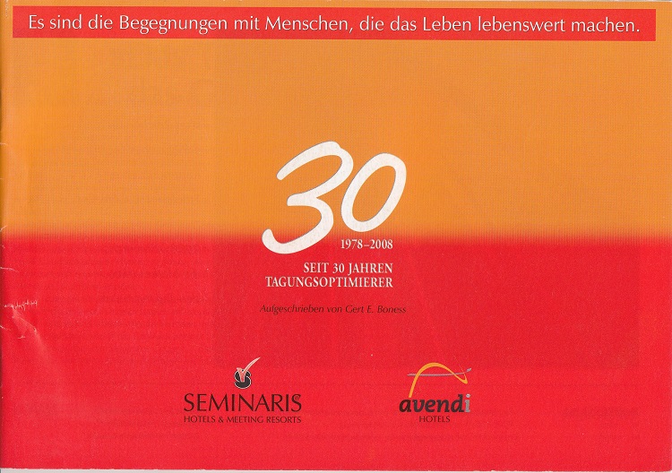 30 Jahre 1978 - 2008 - Seminaris - avendi