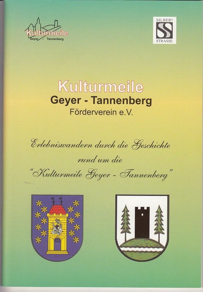 Kulturmeile Geyer - Tannenberg Förderverein e.V.