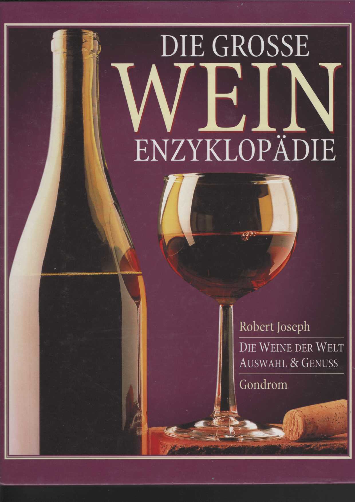 Die große Weinenzyklopädie.