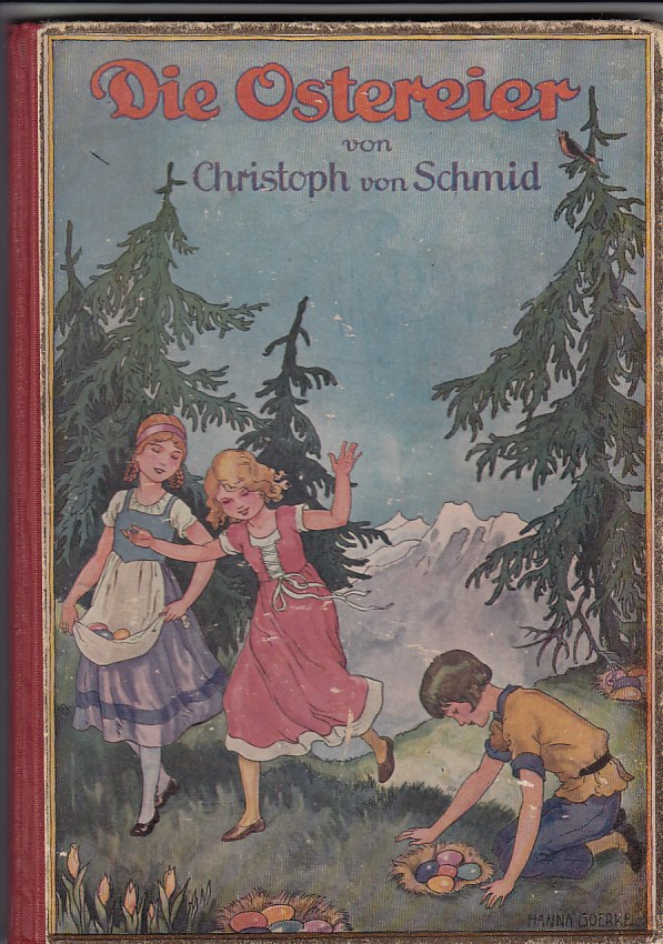 Schmid, Christoph von:  Die Ostereier. 